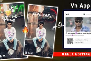 O sajna o sajna, a lot of videos are going viral on Instagram. If you want to do this type of video editing then you have come to the right place. In today's article, I am going to give you the VN code of O sajna o sajna reels video, with the help of which you can make your video in just one click and you can post your video on any social media platform. What' Is A Vn Code.? Vn App is a good software which you will get on both Play Store and App Store. Yeah, it is a very good application for video editing. Many features are provided in this app which you can use while editing your video. You will also get to see very good templates in Vn App. Vn Code is like a video template, if you scan the Vn Code, your video will be edited in just one click. Follow This Step. 1. Open The Play Store App 2. Click On Search, Vn App 3. Download the Vn App How To Use Vn Code.? Download VN app and open the app 1.After that you will see a scan in the top right corner 2.The icon will appear, just click on it 3.Download the VN code given below and scan it.