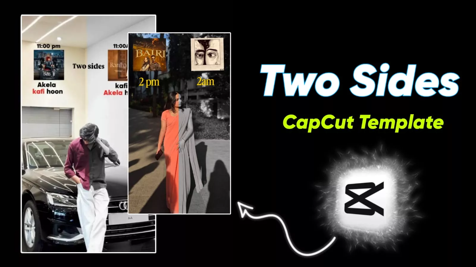 Two Sides Capcut Template