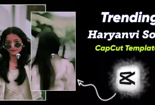 Haryanvi Song Capcut Template