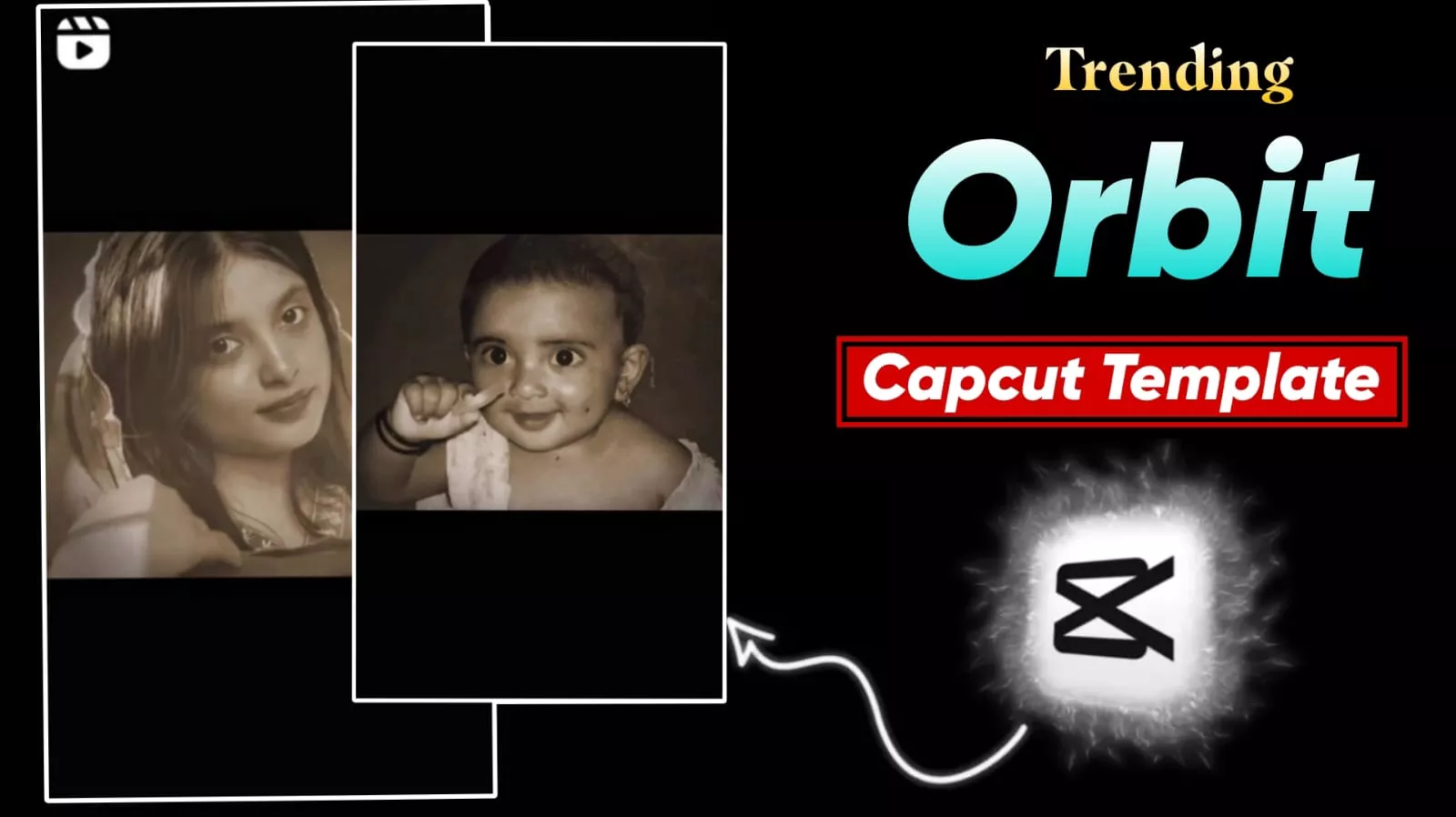 Orbit Capcut Template